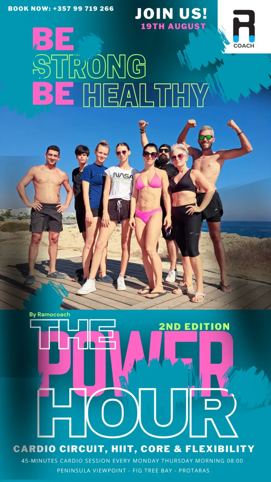 Poster for the second edition of The Power Hour starting the 19th of August, the group lined up on the clifftop